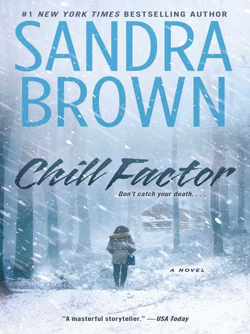 Title details for Chill Factor by Sandra Brown - Wait list